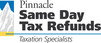 Pinnacle Same Day Tax Refunds - Melbourne Accountant 0